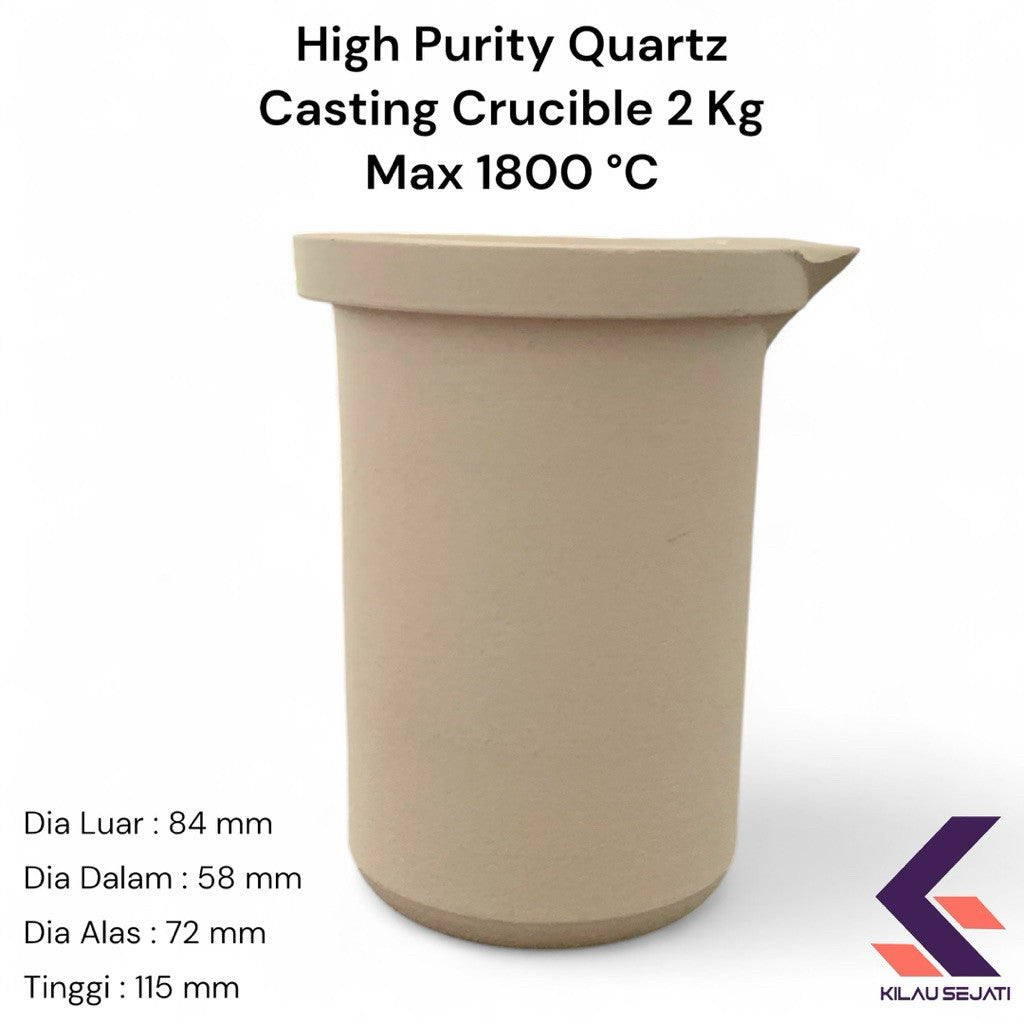 High Purity Quartz Casting Crucible 2 Kg – Max 1800°C