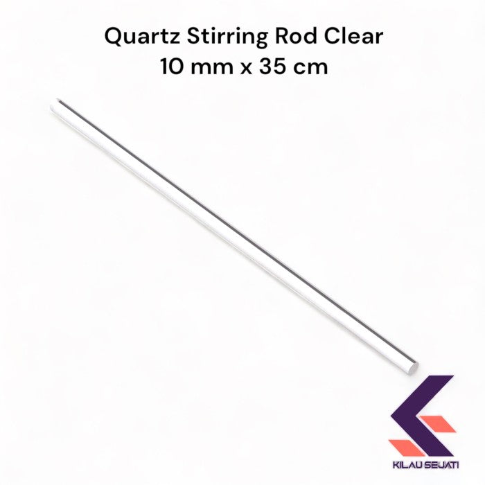 Batang Pengaduk Quartz 10 x 350 mm untuk Lebur Emas / Stirring Rod