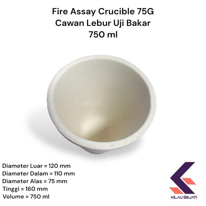 Fire Assay Crucible 75G / Cawan Lebur Uji Emas & Logam Mulia 750 ml