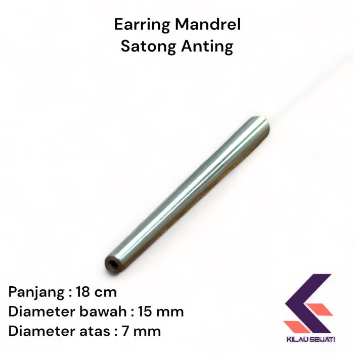 High rigidity Earring Mandrel / Satong Anting 18 cm