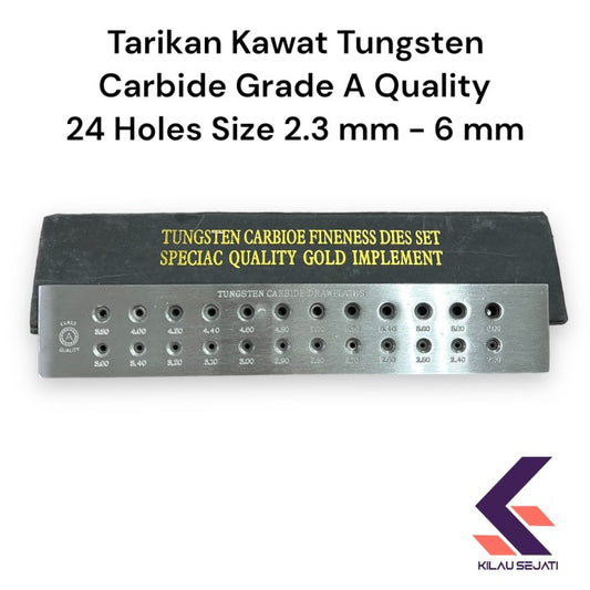 Tarikan Kawat Shen Hwa Class A Quality  24 Lubang Besar (2.3 - 6 mm)