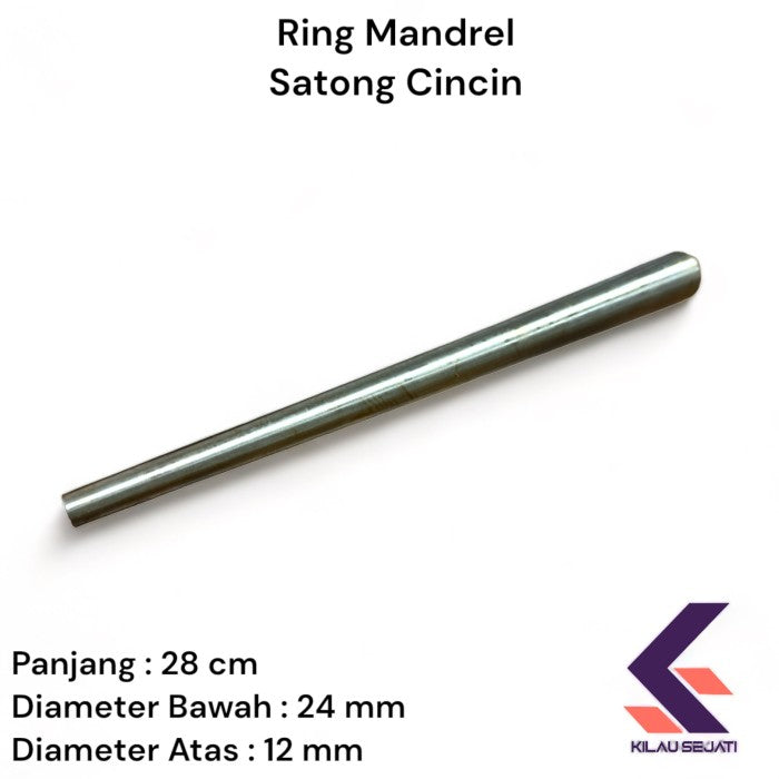 High Rigidity Ring Mandrel /  Satong Cincin / Luju Cincin