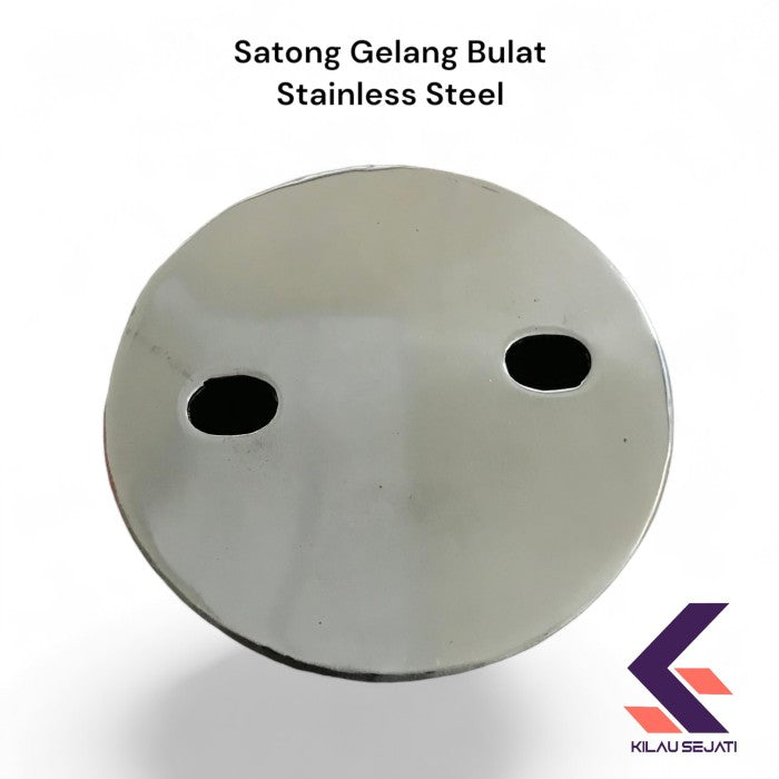 Satong Gelang Bulat bahan Stainless Steel / Luju Gelang Bulat Stainless Steel