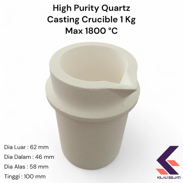 Kowi Quartz Casting 1 kg Fused Silica / Quartz Crucible 1800°C
