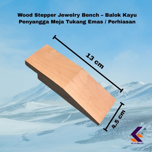Wood Stepper Jewelry Bench – Balok Kayu Penyangga Meja Tukang Emas / Perhiasan